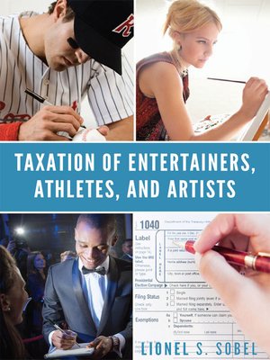 cover image of Taxation of Entertainers, Athletes, and Artists